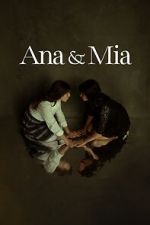 Watch Ana & Mia M4ufreemovies