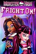 Watch Monster High: Fright On M4ufreemovies