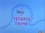 Watch I Was a Teenage Thumb (Short 1963) M4ufreemovies