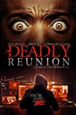 Watch Deadly Reunion M4ufreemovies