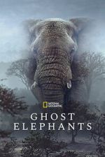 Watch Ghost Elephants M4ufreemovies