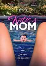 Watch Katie\'s Mom M4ufreemovies