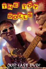 Watch Toy Dolls Our Last M4ufreemovies