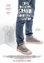 Watch How to Grow Up Despite Your Parents M4ufreemovies