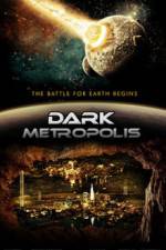 Watch Dark Metropolis M4ufreemovies