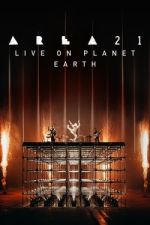 Watch AREA21 Live on Planet Earth M4ufreemovies