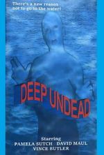 Watch Deep Undead M4ufreemovies