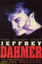 Watch The Secret Life Jeffrey Dahmer M4ufreemovies