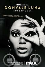 Watch Donyale Luna: Supermodel M4ufreemovies