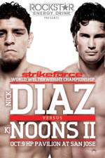 Watch Strikeforce Diaz vs Noons II M4ufreemovies