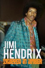 Watch Jimi Hendrix: Trapped in Amber M4ufreemovies