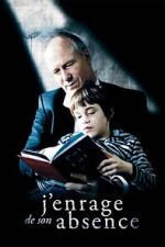 Watch Maddened by His Absence M4ufreemovies