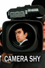 Watch Camera Shy M4ufreemovies