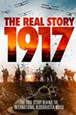 Watch 1917: The Real Story M4ufreemovies