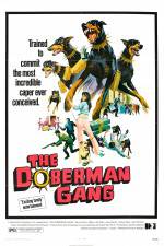 Watch The Doberman Gang M4ufreemovies