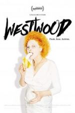 Watch Westwood: Punk, Icon, Activist M4ufreemovies