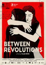Watch Between Revolutions M4ufreemovies