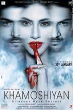 Watch Khamoshiyan M4ufreemovies