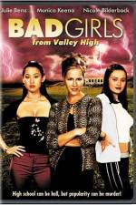 Watch Bad Girls from Valley High M4ufreemovies
