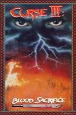 Watch Curse III Blood Sacrifice M4ufreemovies