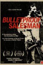 Watch Bulletproof Salesman M4ufreemovies