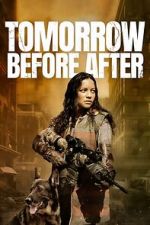 Watch Tomorrow Before After M4ufreemovies