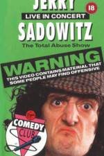 Watch Jerry Sadowitz - Live In Concert - The Total Abuse Show M4ufreemovies