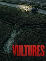 Watch Vultures M4ufreemovies