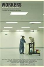 Watch Workers M4ufreemovies