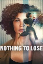 Watch Nothing to Lose M4ufreemovies