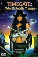 Watch Timegate: Tales of the Saddle Tramps M4ufreemovies