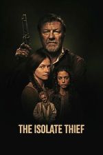 Watch The Isolate Thief M4ufreemovies