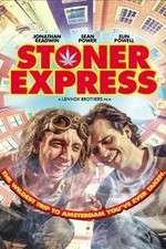 Watch Stoner Express M4ufreemovies
