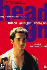 Watch Head On M4ufreemovies