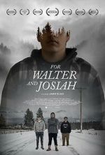 Watch For Walter and Josiah M4ufreemovies