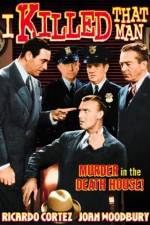 Watch I Killed That Man M4ufreemovies