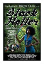 Watch Black Holler M4ufreemovies