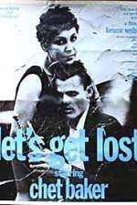 Watch Let's Get Lost M4ufreemovies