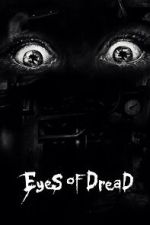 Watch Eyes of Dread M4ufreemovies
