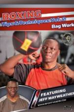Watch Jeff Mayweather Boxing Tips and Techniques: Vol. 2 - Bag Work M4ufreemovies