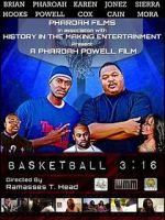 Watch Basketball 3:16 M4ufreemovies