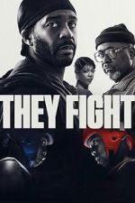 Watch They Fight M4ufreemovies