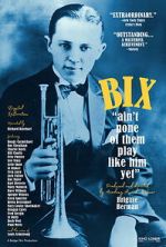 Watch Bix: Ain\'t None of Them Play Like Him Yet M4ufreemovies