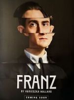Watch Franz M4ufreemovies