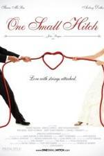 Watch One Small Hitch M4ufreemovies