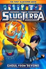 Watch Slugterra: Ghoul from Beyond M4ufreemovies