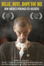 Watch Delay, Deny, Hope You Die M4ufreemovies