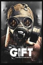Watch Dr. Gift M4ufreemovies