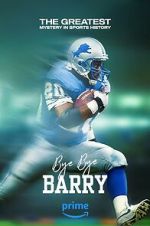 Watch Bye Bye Barry M4ufreemovies