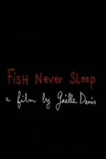 Watch Fish Never Sleep M4ufreemovies